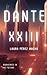 Dante XXIII: Awakened in th...