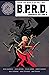 B.P.R.D. Omnibus, Volume 6 by Mike Mignola