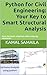 Python for Civil Engineering: Your Key to Smart Structural Analysis