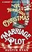 The Norwegian Christmas Marriage Plot by Austin  Ryan