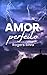 Amor-perfeito (conto) (Portuguese Edition)