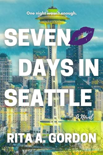 Seven Days in Seattle (Let It Rain, #1)