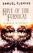 Hive of the Formicae (The Sword of the Gray Queen #2)