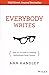 [Everybody Writes: Your Go-To Guide to Creating Ridiculously Good Content] [By: Handley, Ann] [September, 2014]