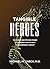 TANGIBLE HEROES: The Force ...