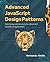 Design Patterns in JavaScript : Optimizing code structure for robust and scalable JS applications (Javascript MEGA bundle Book 4)
