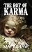 The Rot of Karma: A Psychological Horror