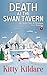 Death at the Swan Tavern: Veronica Vale Investigates - a 1920s Historical Cozy Mystery (The Twelve Days of Christmas Cozy Mysteries Book 7)