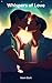Whispers of Love