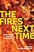 Fires Next Time: Understand...