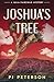 Joshua's Tree: A Julia Fairchild Mystery