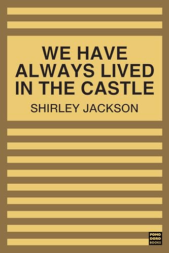 We Have Always Lived in the Castle