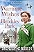 AVON, a division of HarperCollins Publishers Ltd Wartime Wishes at Bletchley Park (The Bletchley Park Girls).