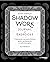 Shadow Work Journal et Exercices - Transcender ses parts d'om... by Kelly Bramblett