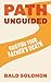 Path Unguided: Grieving You...