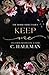 Keep Me: A Mafia Romance (The Rossi Crime Family)