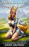 Dragon's Hoard: A Slice of Life Fantasy Dragon's Hoard: A Slice of Life Fantasy