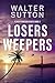 Losers Weepers (Flash Finne...