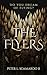 The Flyers by Peter L. Scamardo II