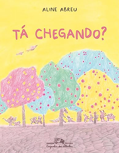 Ta Chegando (Em Portugues do Brasil)