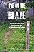 Eye On The Blaze: Truths fr...