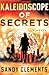 Kaleidoscope of Secrets: A Family Crime Novel