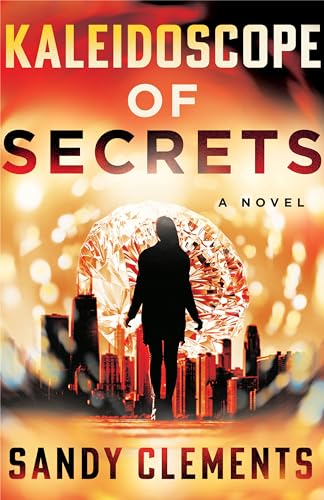 Kaleidoscope of Secrets: A Family Crime Novel (Kindle Edition)