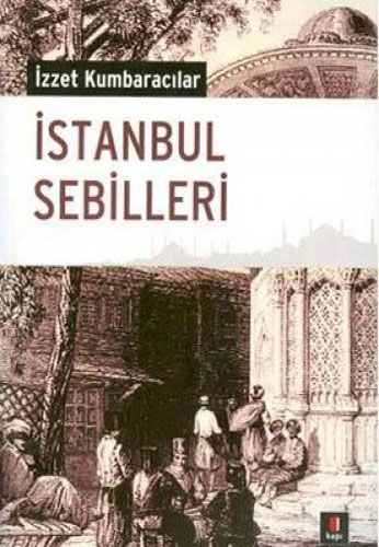 İstanbul Sebilleri (Paperback)