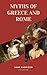 Myths of Greece and Rome: New Large Print Edition for enhanced readability