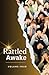 Rattled Awake: Volume Four