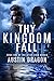 Thy Kingdom Fall (After Eden #1)