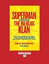 Superman vs. the Ku Klux Klan