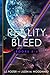 Reality Bleed Omnibus (Seas...