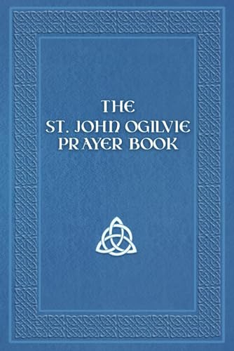 The St. John Ogilvie Prayer Book (Paperback)