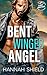 Bent Winged Angel (Last Refuge Protectors)