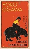 Mina's Matchbox by Yōko Ogawa