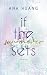 If the Sun Never Sets by Ana Huang