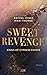 Kings of Cypress Pointe - Sweet Revenge (The Golden Boys 1)