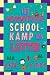 Het dramatische schoolkamp van Lottie