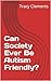 Can Society Ever Be Autism Friendly? by Tracy Clements