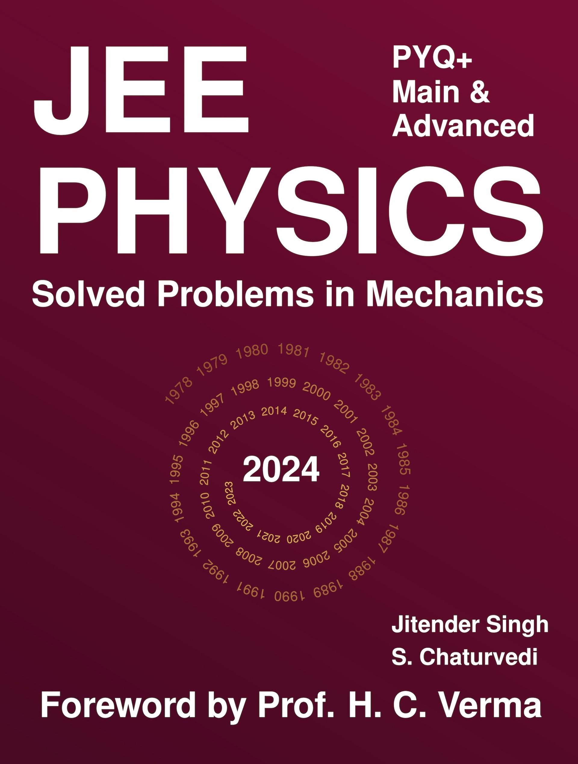 JEE Main and Advanced Physics PYQ+: Solved Problems in Mechanics