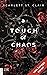 A Touch of Chaos (German Edition)
