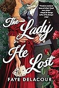 The Lady He Lost (The Lucky Ladies of London, #1)