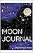 Moon Journal 2024: Plan you...