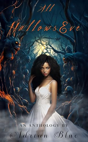 All Hallows Eve: A Halloween Monster Romance Anthology (Kindle Edition)
