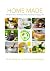HOME MADE: Recipes for a ch...