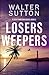 Losers Weepers (Flash Finnegan Series)