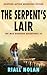 The Serpent's Lair (The Max...