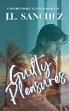 Guilty Pleasures