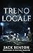 Treno Locale: Un avvincente giallo britannico che terrà il lettore con il fiato sospeso fino all’ultima pagina (I misteri di Slim Hardy) (Italian Edition)